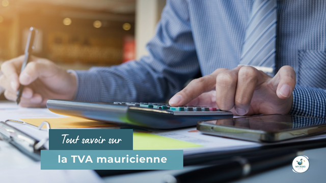 Remplir sa déclaration de TVA à Maurice — étapes, documents et récupération