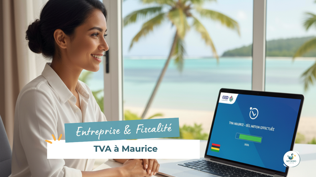 TVA à l’île Maurice – guide pratique pour récupérer, déclarer et éviter les erreurs fiscales