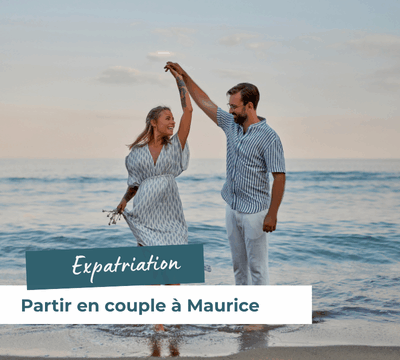 Partir en couple à l’Île Maurice : démarches et conseils d’installation